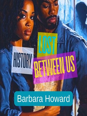 cover image of Lost History Between Us